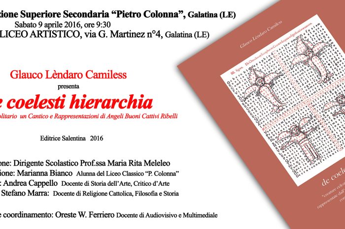 Lecce- Parliamo di Angeli. Presentazione del libro “de coelesti hierarchia” di Glauco Lèndaro Camiless