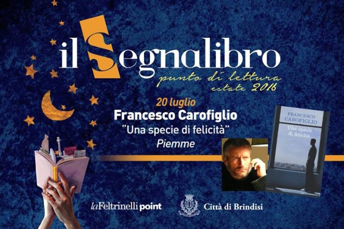 Brindisi- Francesco Carofiglio presenta “Una specie di felicità” al Segnalibro-punto di lettura Estate 2016