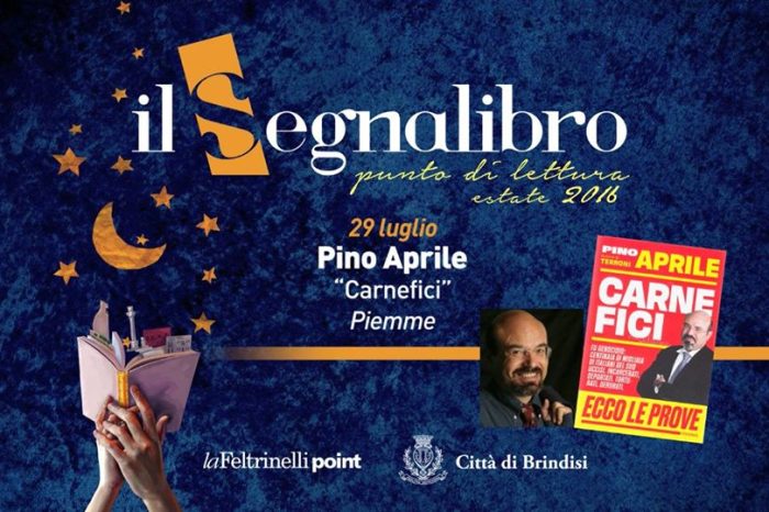 Brindisi- ilSegnalibro-punto di lettura Estate 2016: Pino Aprile presenta “Carnefici” ed. Piemme