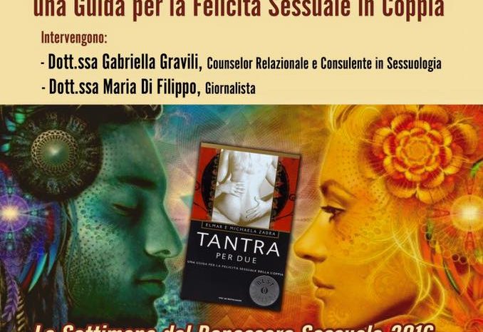 Brindisi- Settimana del Benessere Sessuale: IL TANTRA NELL’AMORE E NELLA SESSUALITA’