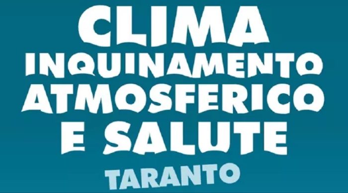 Taranto - Conferenza nazionale su "clima, inquinamento atmosferico e salute” : le date
