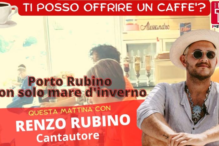 L'intervista del direttore "Ti posso offrire un caffè?" con Renzo Rubino