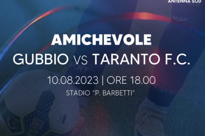 Calcio - Taranto-Gubbio il 10 Agosto