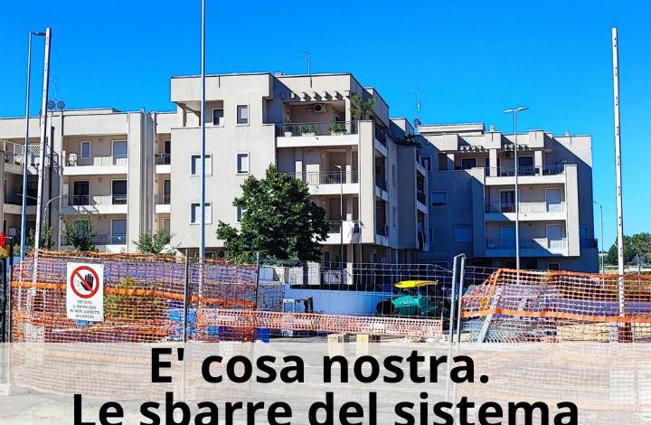 Martina Franca: E'cosa nostra. Le sbarre del sistema
