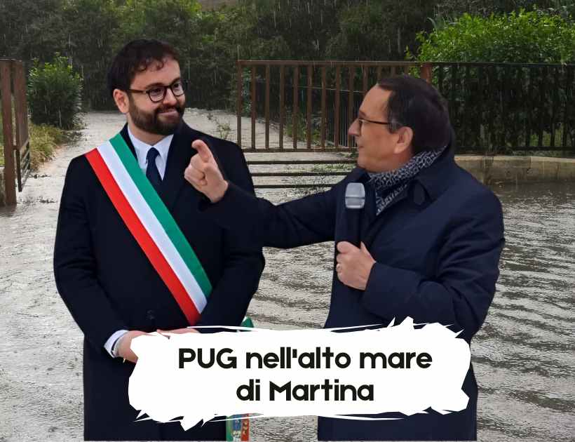 Pug nell'alto mare di Martina. Il PUG di Martina Franca: tra ritardi e sospetti di interessi occulti.