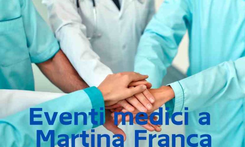 Eventi Medici a Martina Franca