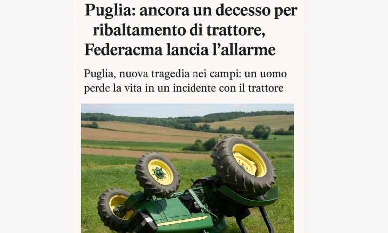 trattore agricolo ribaltato in Puglia durante incidente mortale