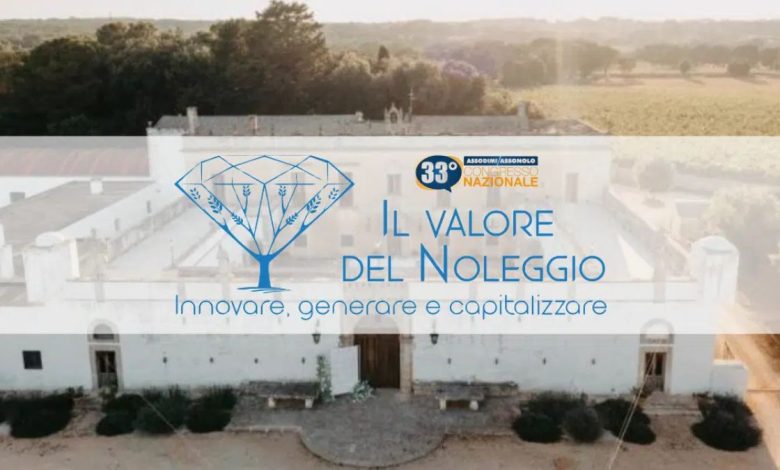 Congresso Nazionale dei Noleggiatori Assodimi/Assonolo a Martina Franca presso Masseria Palesi