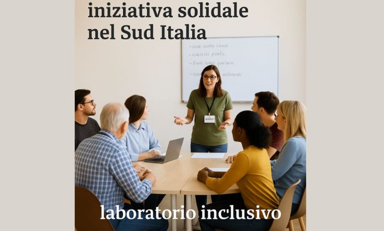 iniziativa solidale nel Sud Italia laboratorio inclusivo