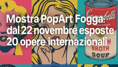 mostra Pop Art Foggia esposizione opere internazionali