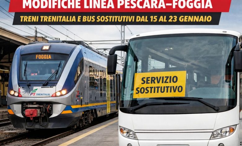“Modifiche linea Pescara–Foggia: treni Trenitalia e bus sostitutivi dal 15 al 23 gennaio”